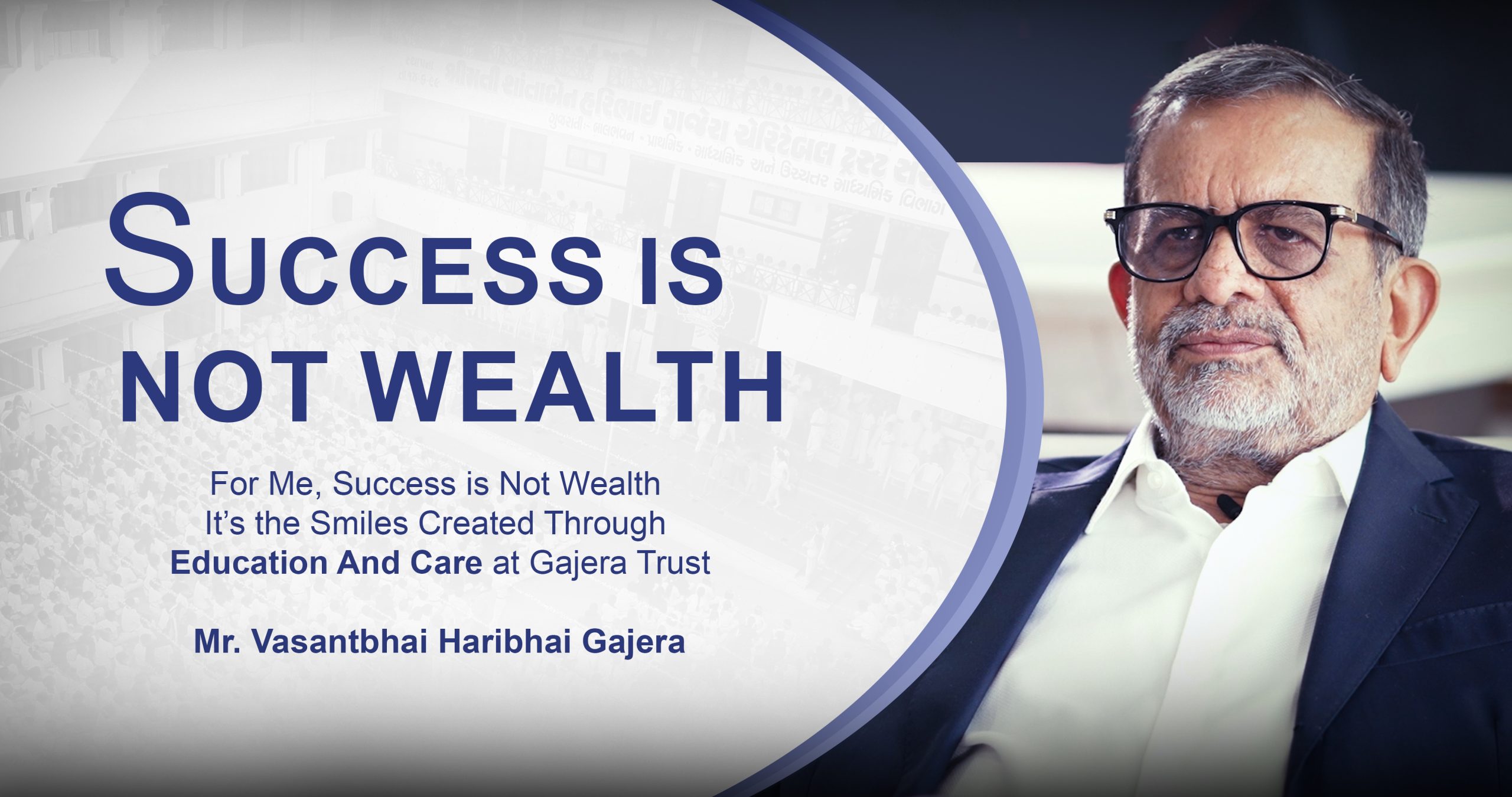 Success is Not Wealth by vasant Gajera