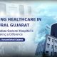 How Shantabaa General Hospital is Making a Difference | Vasant Gajera